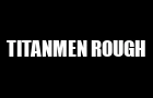 TitanMen Rough