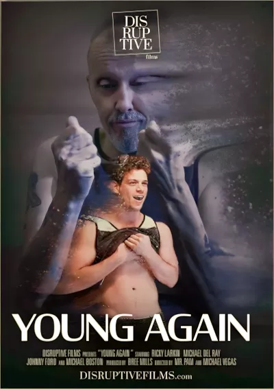 Young Again — Disruptive Films