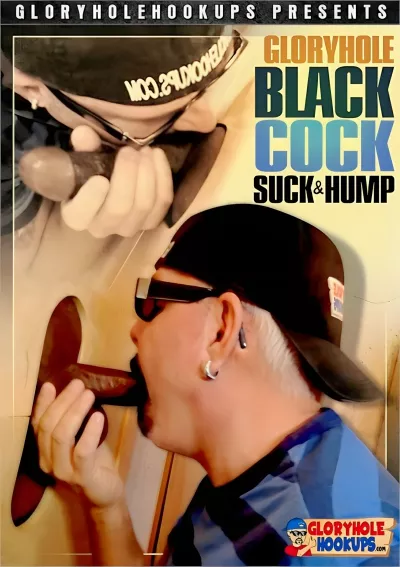 Gloryhole Black Cock Suck and Hump — Gloryhole Hookups Clips