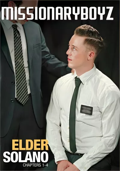 Elder Solano: Chapters 1-4 — Missionary Boyz