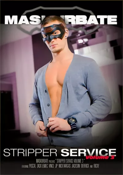 Stripper Service Vol. 3 — Maskurbate