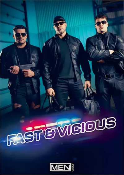 Fast & Vicious — MEN.com