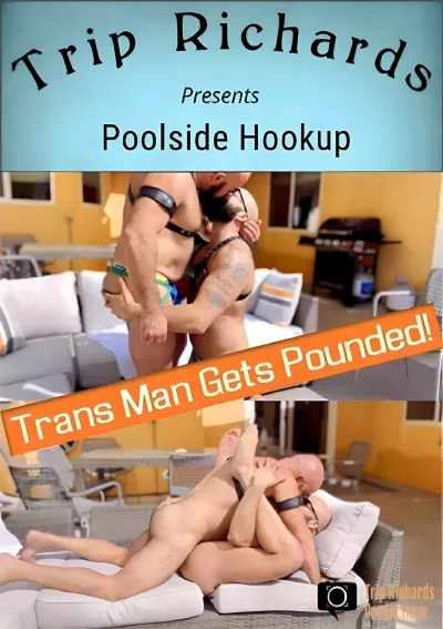Poolside Hookup — Trip Richards Productions