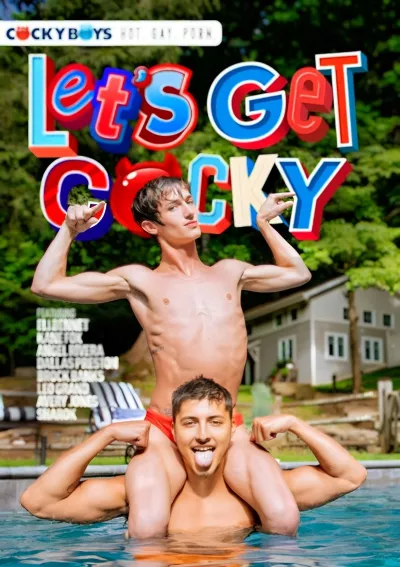 Let's Get Cocky — CockyBoys