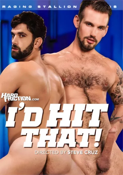 I'd Hit That! — Hard Friction
