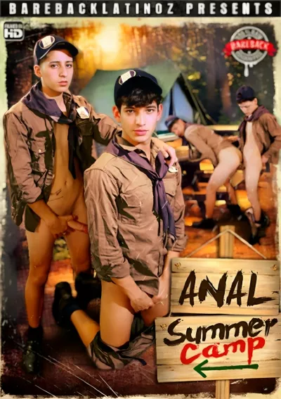 Anal Summer Camp — Bareback Latinoz